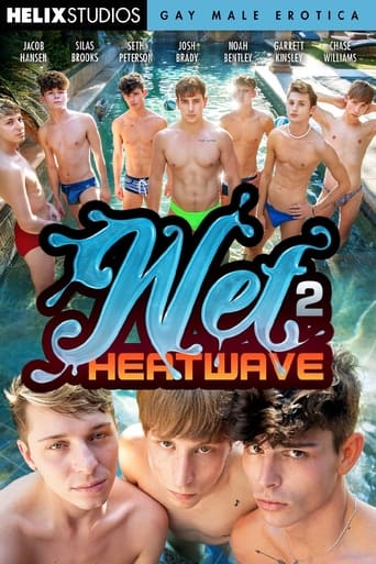 Poster of Wet 2: Heatwave