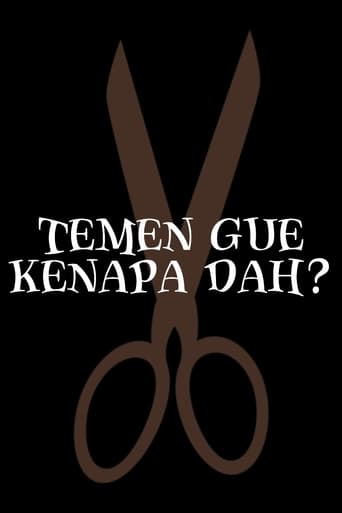 Poster of Temen Gue Kenapa Ya?