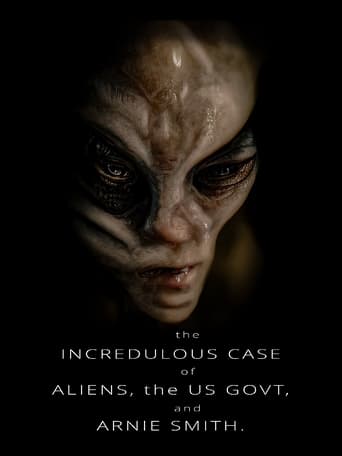 Poster of The Incredulous Case of Aliens, the US Govt, and Arnie Smith