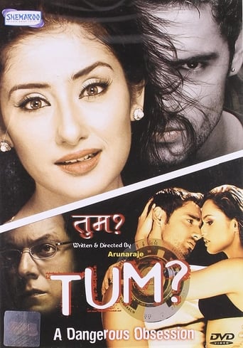 Poster of Tum: A Dangerous Obsession