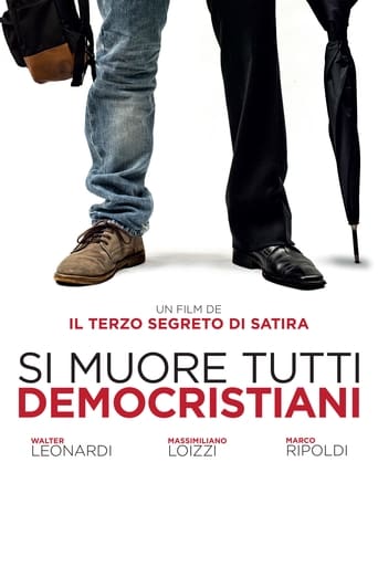 Poster of Si muore tutti democristiani