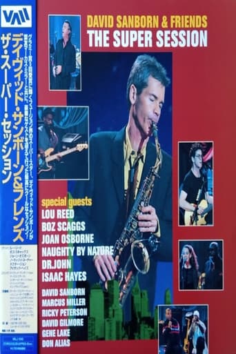 Poster of David Sanborn & Friends The Super Session