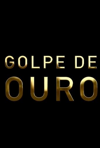 Poster of Golpe de Ouro