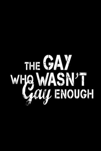 Poster of The Gay Who Wasn't Gay Enough