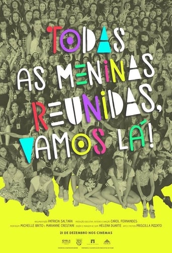 Poster of Todas as Meninas Reunidas, Vamos Lá!