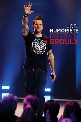 Poster of Patrick Groulx - Job: Humoriste