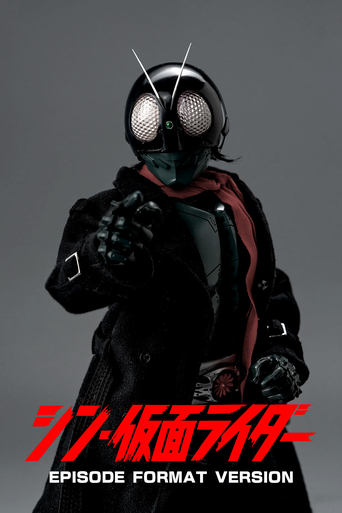 Poster of Shin Kamen Rider: Episode Format Version