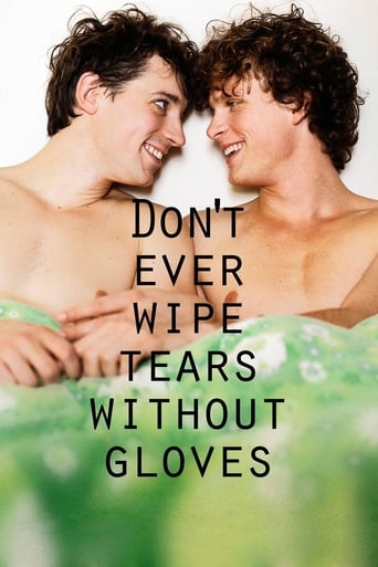 Poster of Don't Ever Wipe Tears Without Gloves