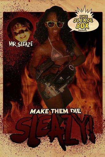 Poster of Make Them Die Sleazy!