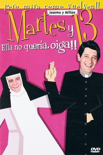 Poster of Martes y 13: Ella no quería, oiga!!