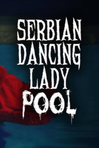 Poster of Serbian Dancing Lady Pool