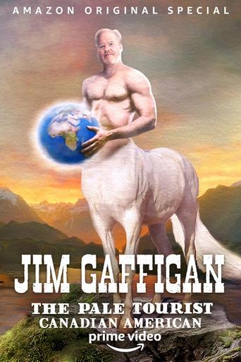 Poster of Jim Gaffigan: The Pale Tourist 1 - Canadian American