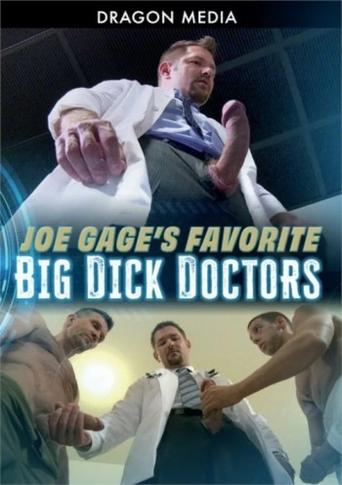 Poster of Joe Gage's Favorite Big Dick Doctors