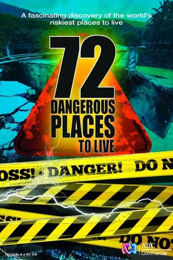 Poster of 72 Dangerous Places to Live