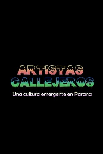 Poster of Artistas Callejeros: una cultura emergente en Paraná