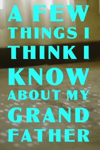 Poster of A Few Things I Think I Know About my Grandfather