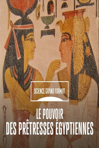 Poster of Le pouvoir des prêtresses égyptiennes