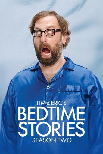 Portrait for Tim and Eric's Bedtime Stories - Season 2