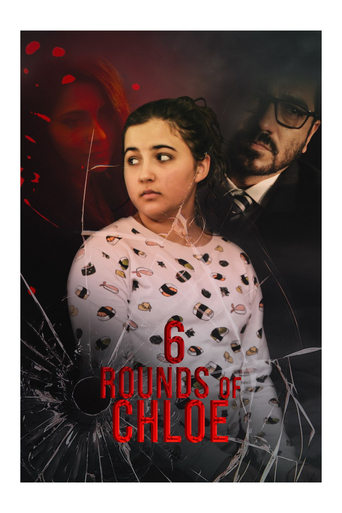 Poster of 6 Rounds of Chloe