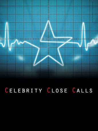 Poster of Celebrity Close Calls