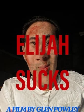 Poster of Elijah Sucks