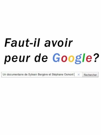 Poster of Faut-il avoir peur de Google?