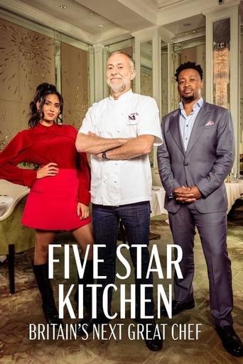 Portrait for Five Star Kitchen: Britain's Next Great Chef - Season 1