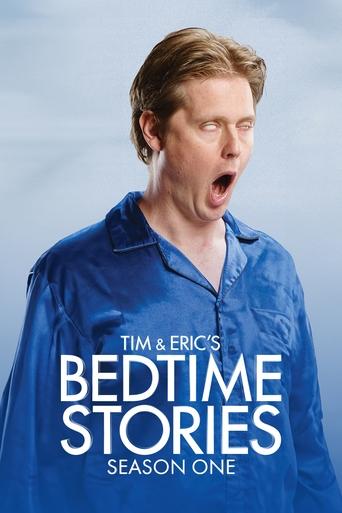 Portrait for Tim and Eric's Bedtime Stories - Season 1