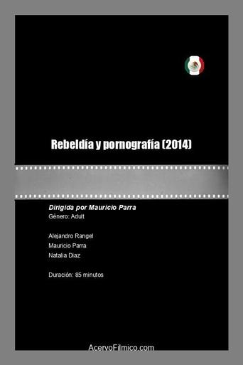 Poster of Rebeldía y pornografía