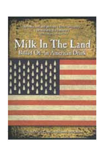 Poster of Milk in the Land: Ballad of an American Drink