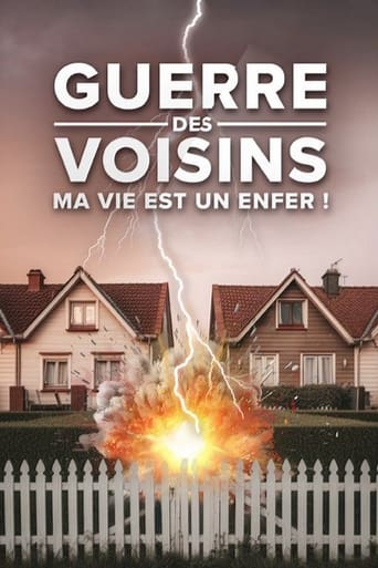 Poster of Guerre des voisins : ma vie est un enfer