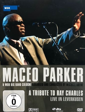 Poster of Maceo Parker & WDR Big Band Cologne - A tribute to Ray Charles - Live in Leverkusen