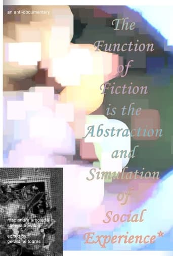 Poster of The Function of Fiction is the Abstraction and Simulation of Social Experience