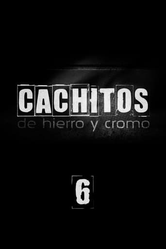 Portrait for Cachitos de hierro y cromo - Season 6