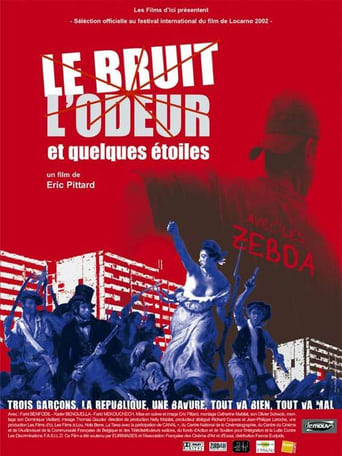 Poster of Le bruit, l'odeur et quelques étoiles