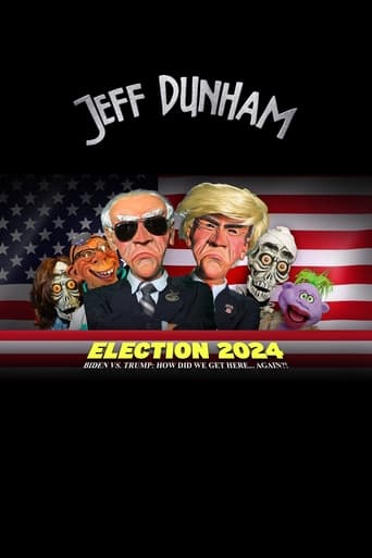 Poster of Jeff Dunham - Election 2024 - Biden vs. Trump How Did We Get Here... Again