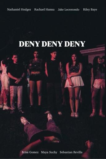 Poster of Deny Deny Deny