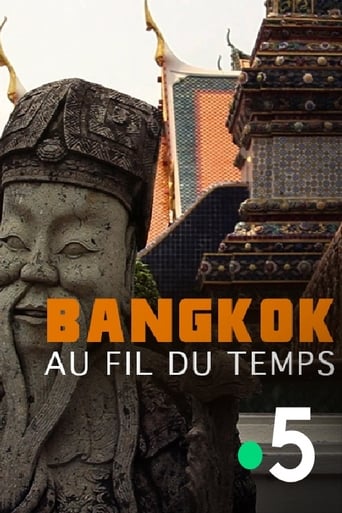 Poster of Bangkok, au fil du temps