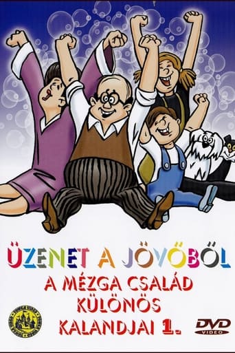 Poster of Mezga Csalad kulonos kalandjai 1. - Uzenet a jovobol