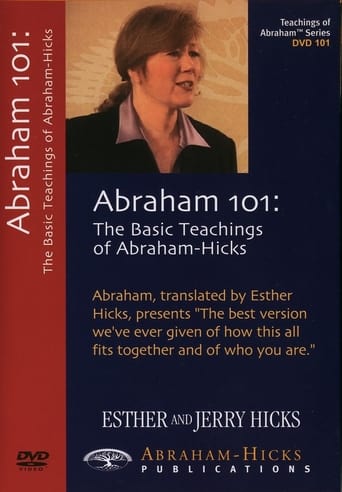 Poster of Abraham 101: The Basic Teachings of Abraham-Hicks