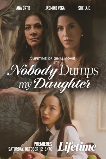 Poster of Nobody Dumps My Daughter