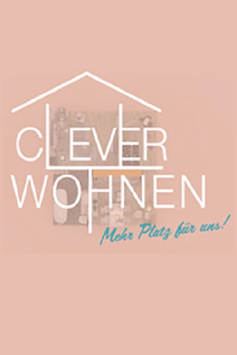 Poster of Clever wohnen - Mehr Platz für uns