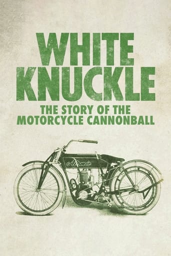 Poster of White Knuckle: The Story of the Motorcycle Cannonball