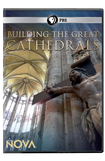 Poster of Nova: Building the Great Cathedrals