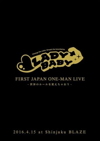 Poster of Ladybaby - First Japan Oneman Live - Sekai no Rule wo Kaechao -