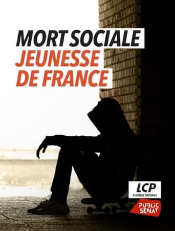 Poster of Mort sociale, jeunesse de France