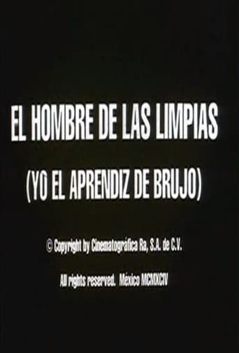 Poster of El hombre de las limpias: Yo, el aprendiz de brujo