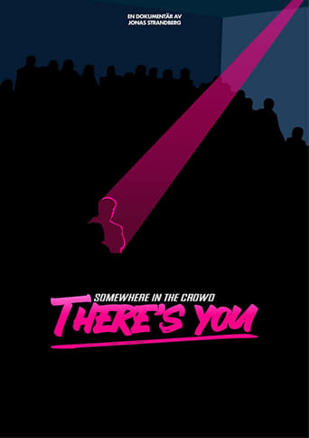 Poster of Somewhere in the crowd there's you