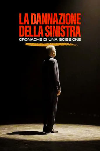 Poster of La dannazione della sinistra - Cronache di una scissione