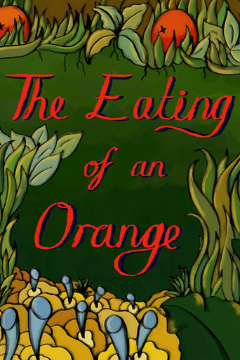 Poster of The Eating of an Orange